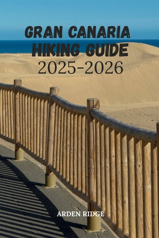 Trailblazers: Ultimate Hiking Adventures- Gran Canaria Hikin ... - cover