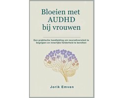 Omslag van Bloeien met AUDHD bij vrouwen