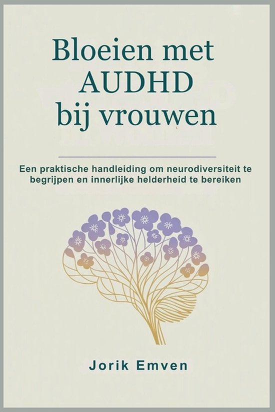 Bloeien met AUDHD bij vrouwen - cover