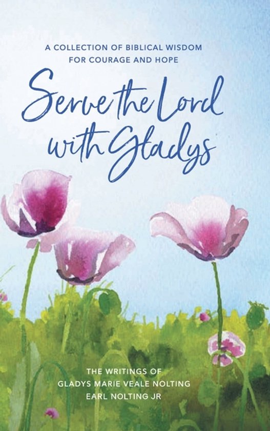 Serve the Lord with Gladys - cover
