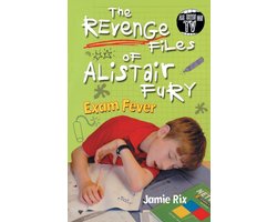 Alistair Fury-The Revenge Files of Alistair Fury: Exam Fever