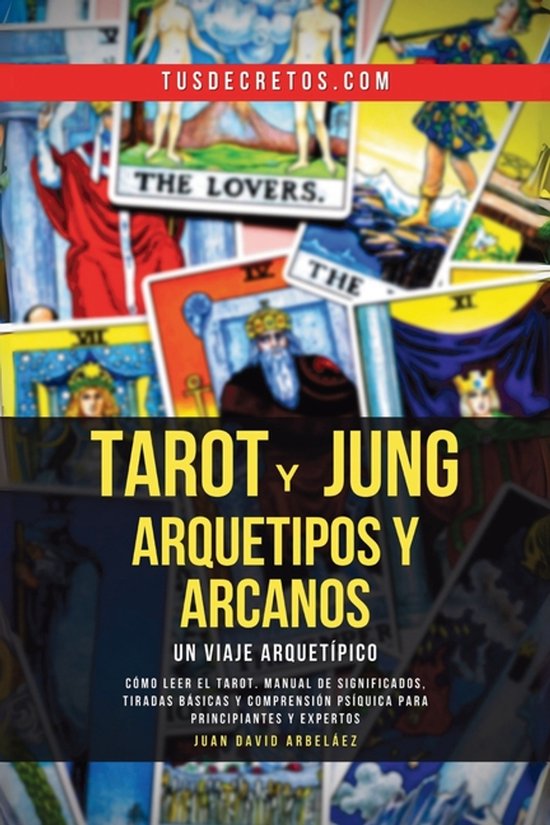 Tarot y Jung, Arquetipos y Arcanos - cover