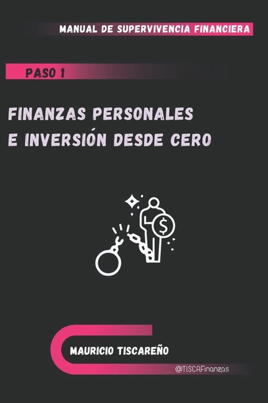 Manual de Supervivencia Financiera- Finanzas personales e in ... - cover