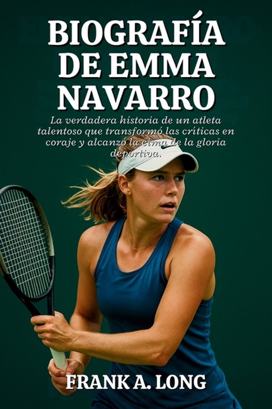 Biografía de Emma Navarro - cover