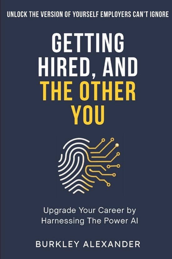 Getting Hired, and The Other You - cover