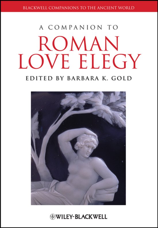 A Companion to Roman Love Elegy - cover