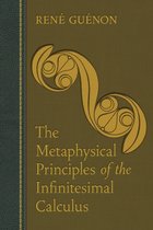 Boekomslag met de titel 'The Metaphysical Principles of the Infinitesimal Calculus' van René Guénon. Goudkleurige opdruk op een bruine achtergrond met een decoratief gouden symbool.