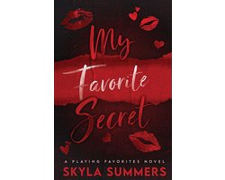Playing Favorites- My Favorite Secret