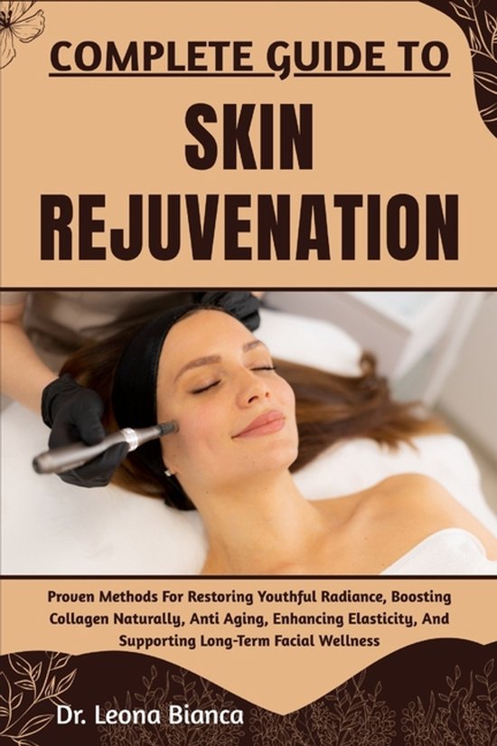 Complete Guide to Skin Rejuvenation - cover