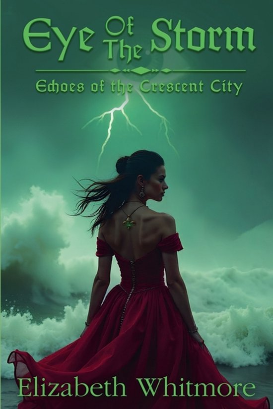 Echoes of the Crescent City- Eye of the Storm - cover