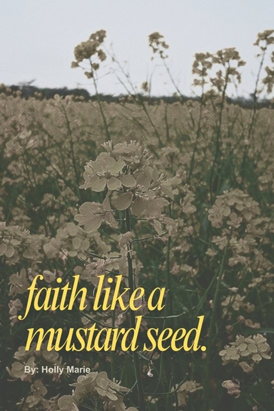 faith like a mustard seed. - cover