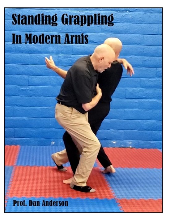 Standing Grappling In Modern Arnis - cover