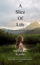A slice of life