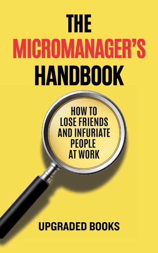 The Micromanager's Handbook - cover