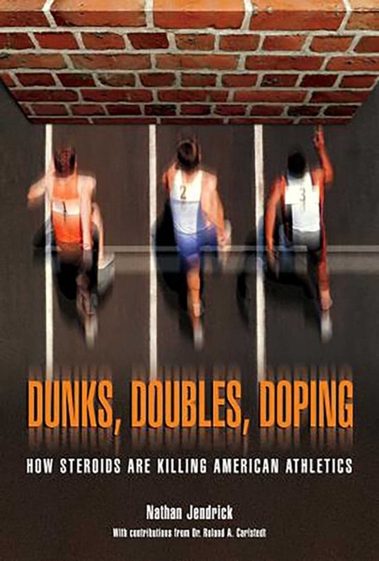Dunks, Doubles, Doping - cover