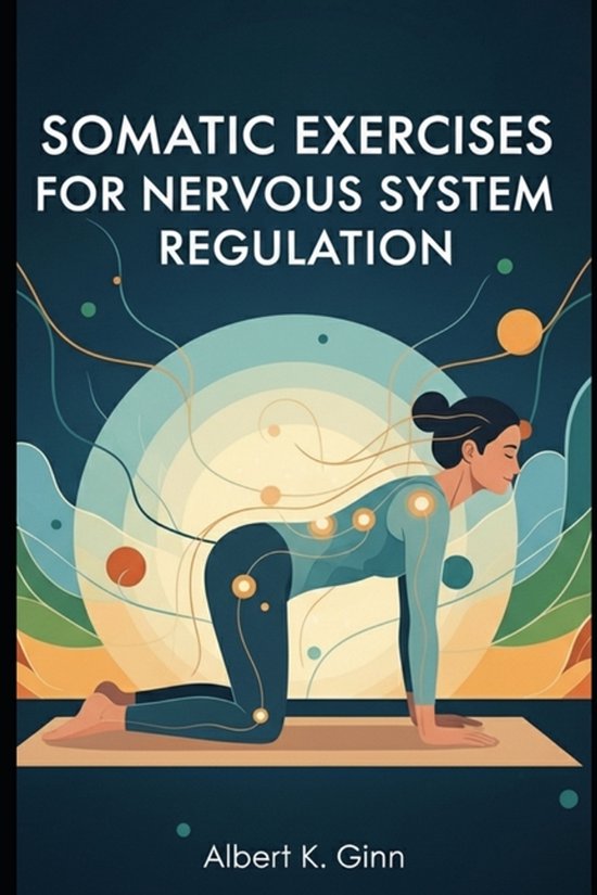Somatic Exercises for Nervous System Regulation - cover