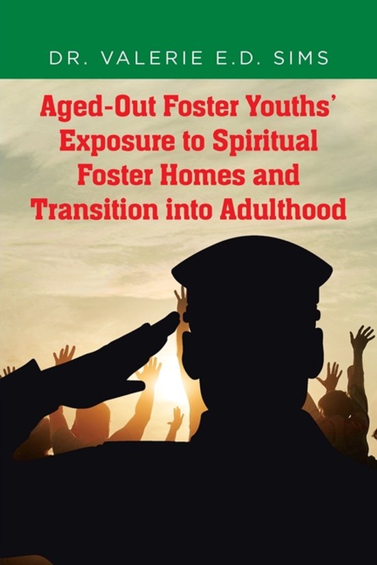 Aged-Out Foster Youths' Exposure to Spiritual Foster Homes a ... - cover