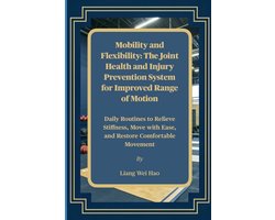 Mobility and Flexibility