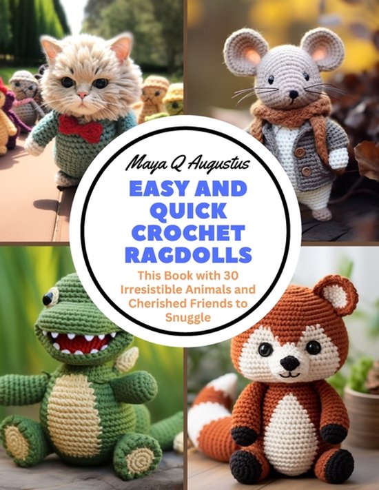 Easy and Quick Crochet Ragdolls - cover
