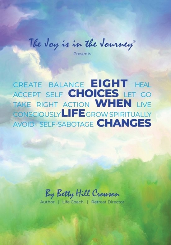 Eight Choices When Life Changes - cover
