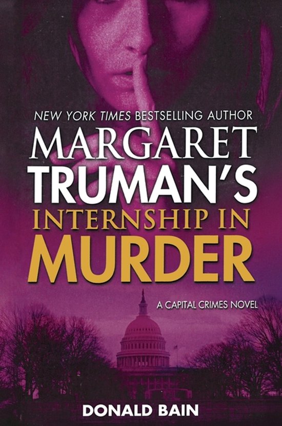 Capital Crimes- Margaret Truman's Internship in Murder - cover