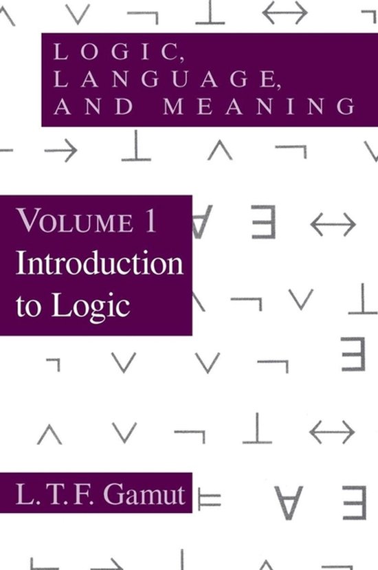 Volume 1 Introduction to Logic Logic, Language, & Meaning, V ... - cover