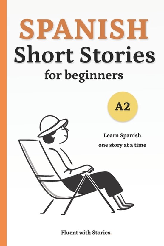 Spanish Short Stories- Spanish Short Stories for Beginners ( ... - cover