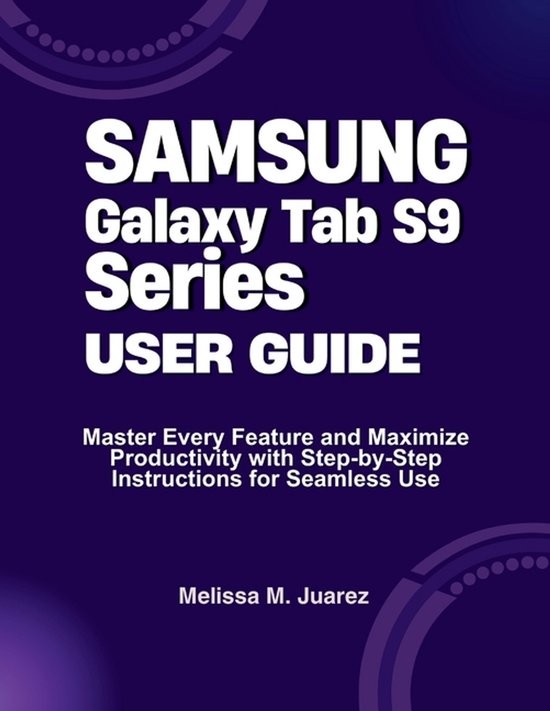 Mastering Tablets: Samsung, Ipads, and More- Samsung Galaxy  ... - cover
