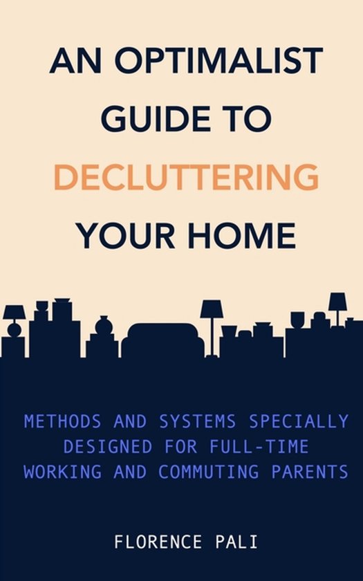 An Optimalist Guide-An optimalist guide to decluttering your ... - cover