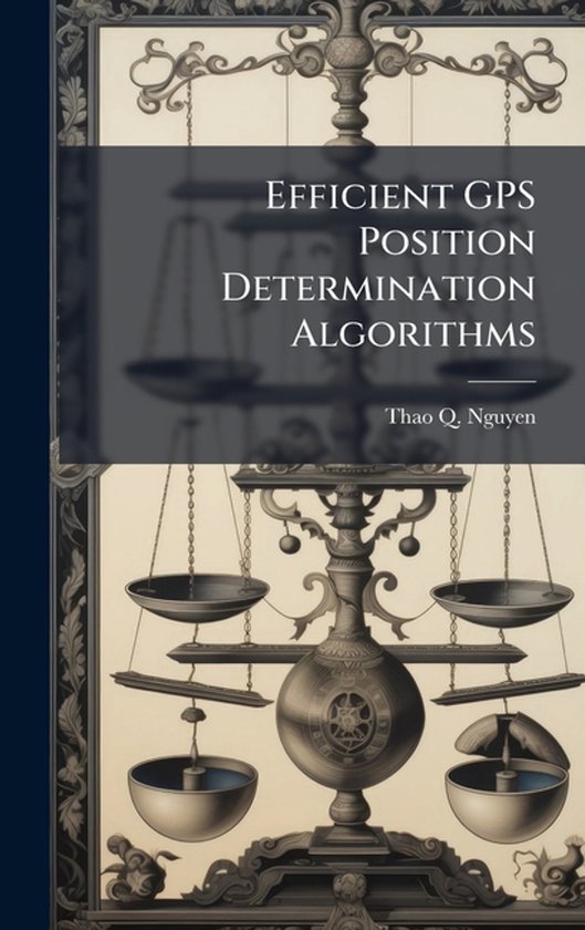 Efficient GPS Position Determination Algorithms - cover