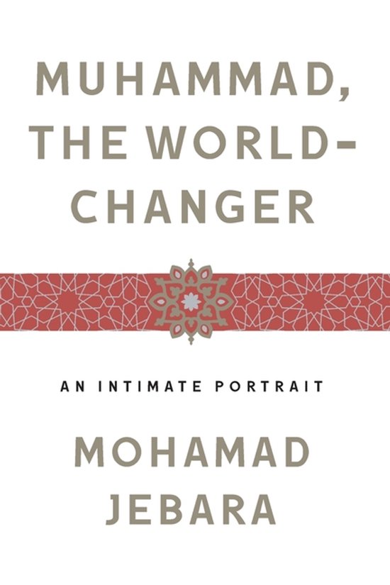 Muhammad, the World-Changer - cover