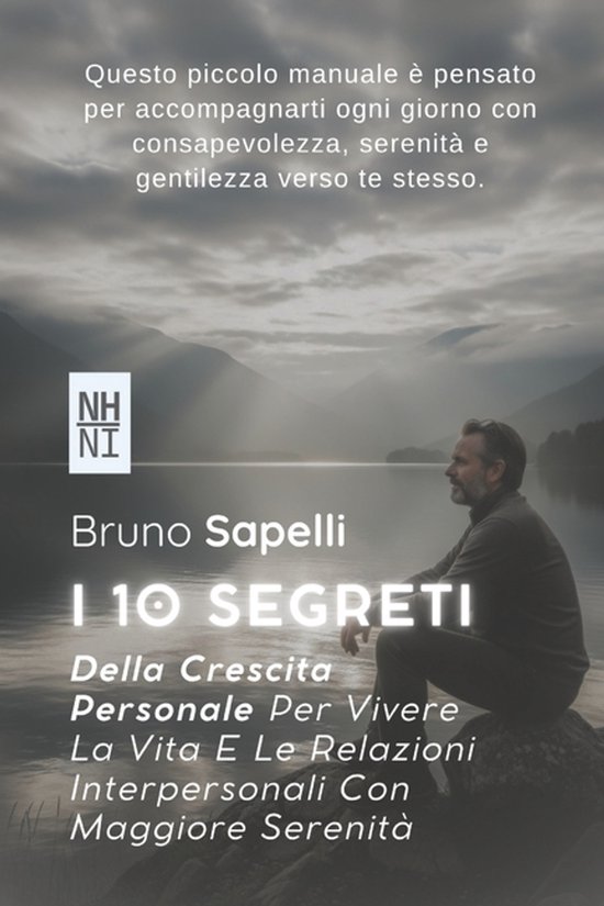 I 10 Segreti Della Crescita Personale - cover