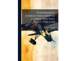 Performance Characterization of a Three-Axis Hall Effect Thruster