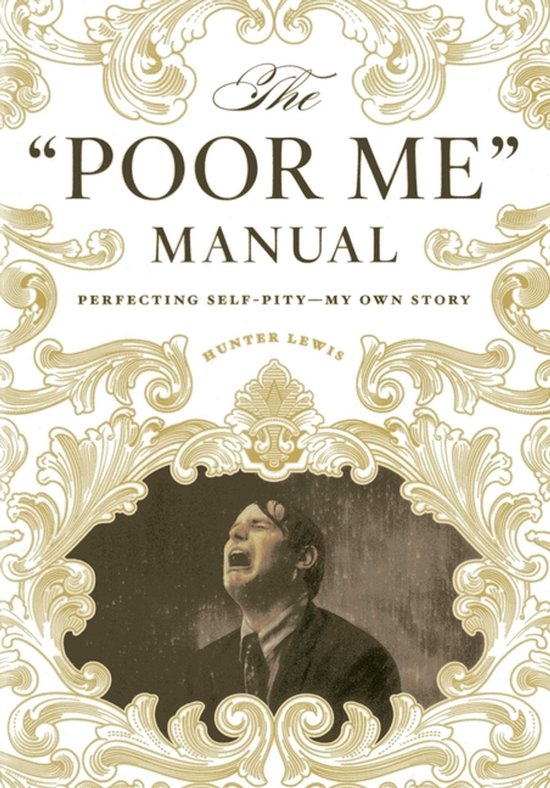 The ''Poor Me'' Manual - cover