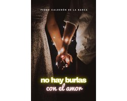 No hay burlas con el amor