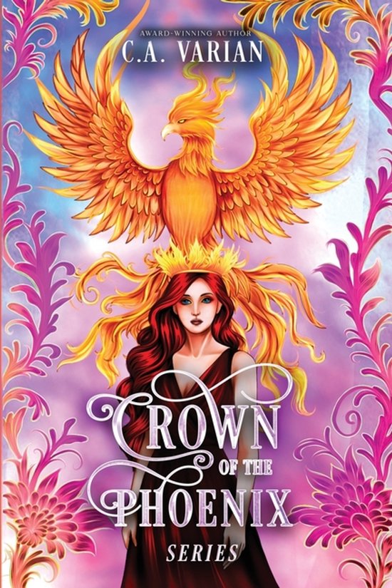 Crown of the Phoenix Crown of the Phoenix Series Illustrated
