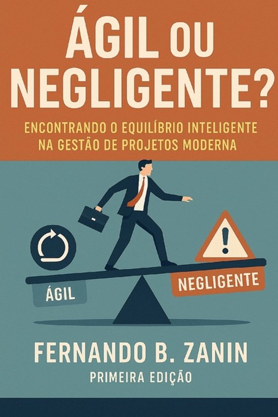 Ágil ou Negligente? - cover