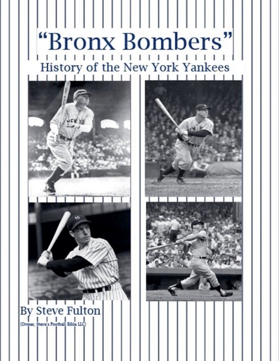 Mlb- "Bronx Bombers" History of the New York Yankees - cover