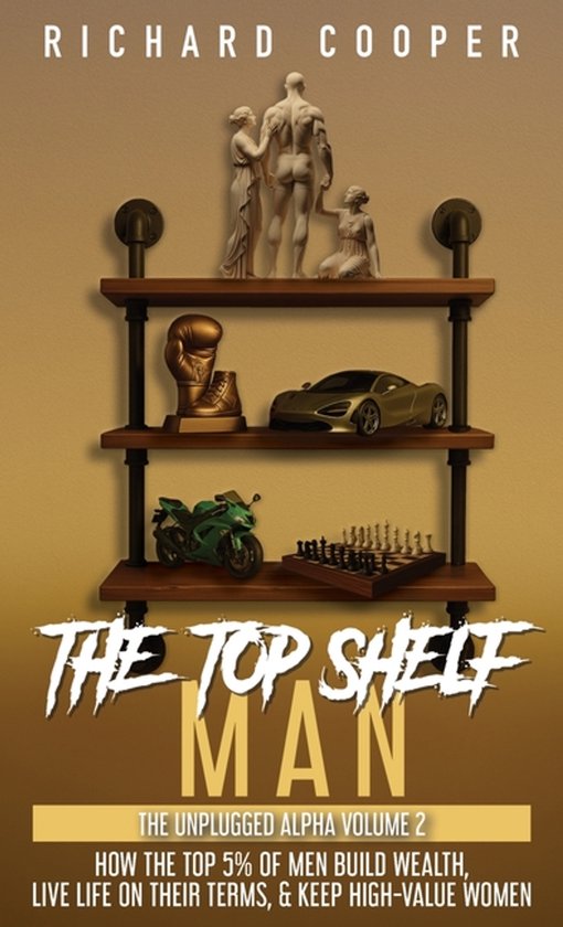 The Unplugged Alpha Volume 2-The Top Shelf Man