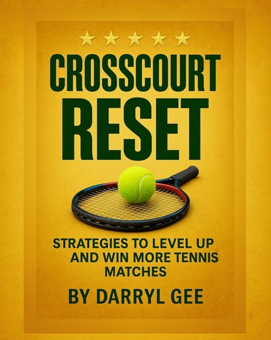 The Crosscourt Reset - cover