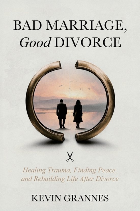 Bad Marriage, Good Divorce - cover