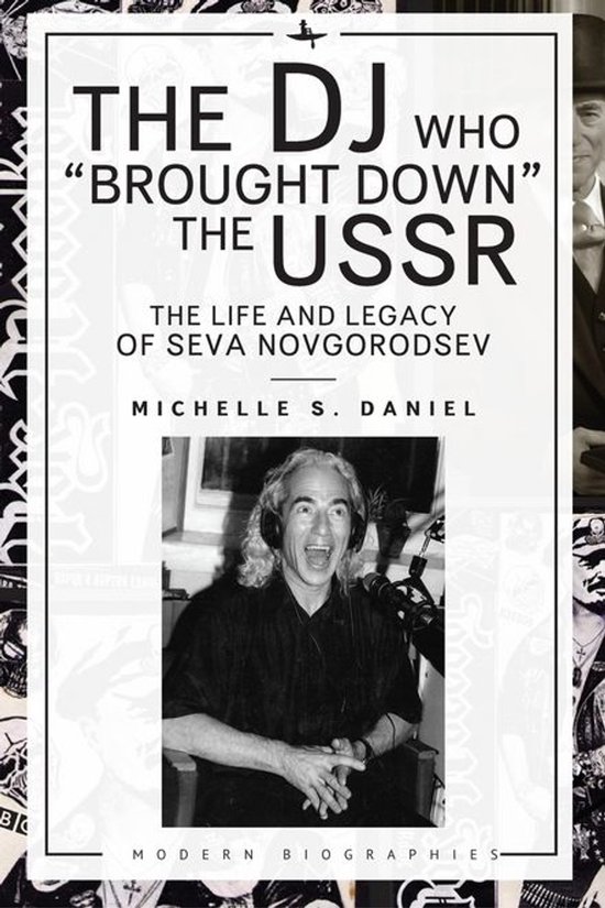 Modern Biographies - The DJ Who “Brought Down” the USSR - cover