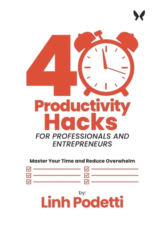 40 Productivity Hacks for Professionals and Entrepreneurs - cover