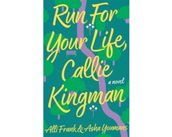 Run For Your Life, Callie Kingman
