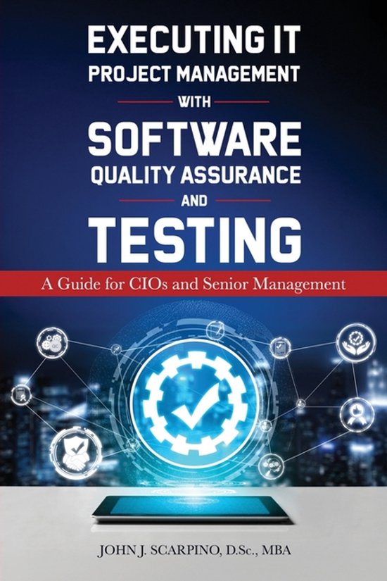 Executing IT Project Management with Software Quality Assura ... - cover