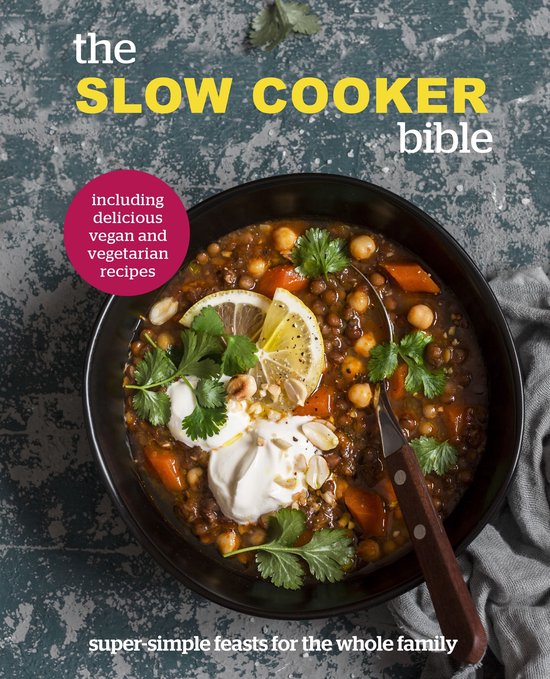 The Slow Cooker Bible - cover