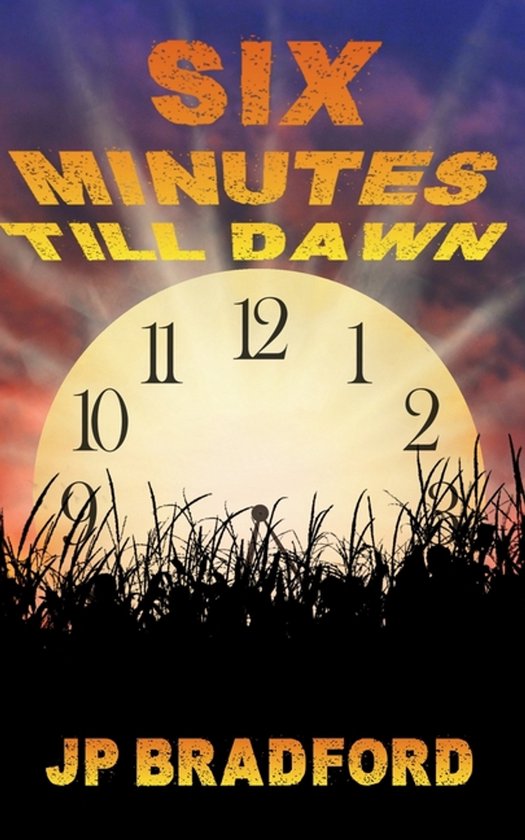 Six Minutes Till Dawn - cover