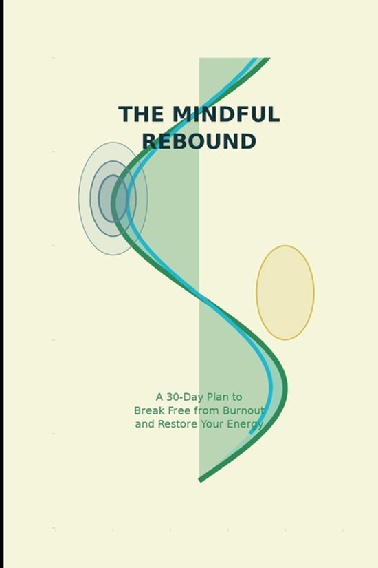 The Mindful Rebound - cover
