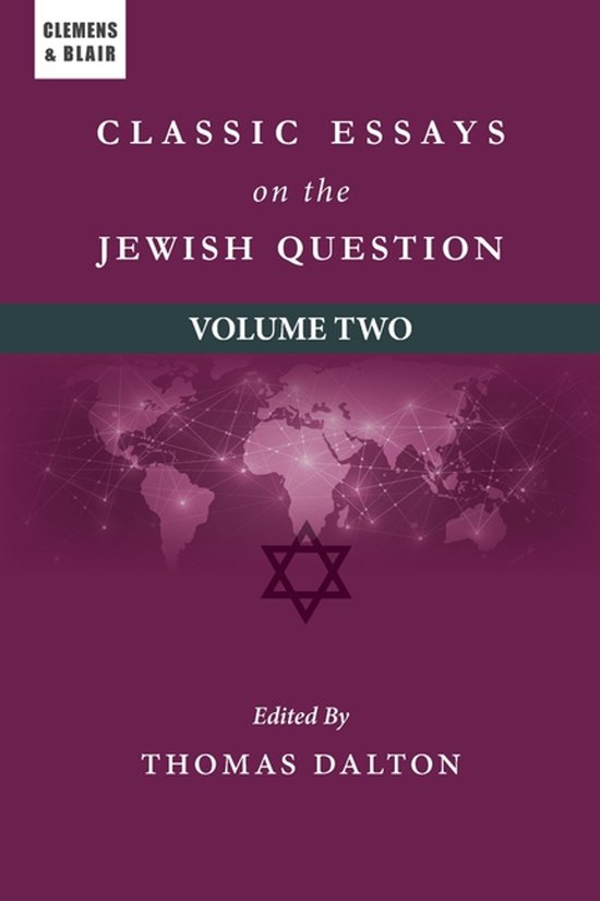 Classic Essays on the Jewish Question