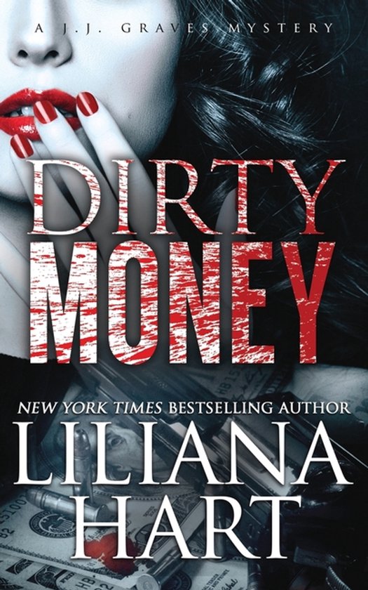 J.J. Graves Mystery- Dirty Money - cover
